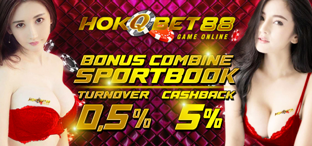 HokQBet88 PROMO COMBINE BONUS SPORTBOOK